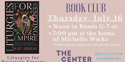 Book Club - Liturgies for Resisting Empire