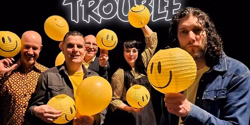 Taverne Live: No Trouble