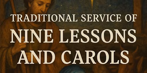 Service of Nine lessons and carols