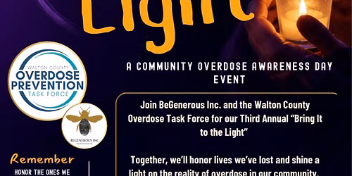 Bring It to the Light: Overdose Awareness & Candlelight Vigil