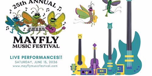 25th Annual Mayfly Music Festival