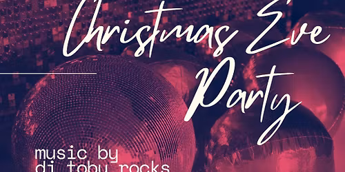 Christmas Eve Party