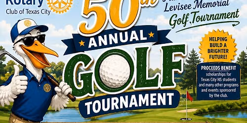 Rotary Club of Texas City 50th Annual Frances Stanfield Levisee Golf Tournament