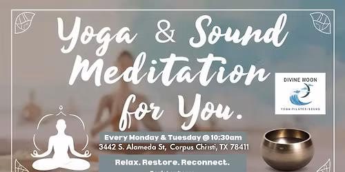 Yoga & Sound Meditation for You