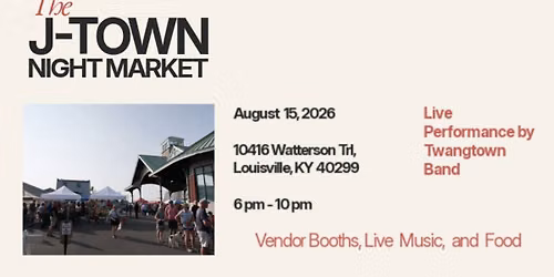 Jeffersontown Night Market August 15, 2026