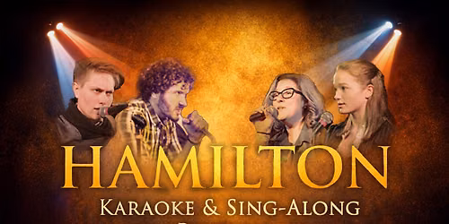 Hamilton Karaoke and Sing-along Brunch at City Winery - Boston