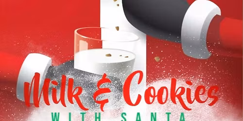 Cookies & Milk with Santa