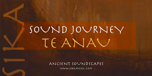 Sound Journey - TE ANAU