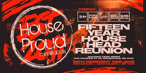 House Proud 15 Year House Head Reunion