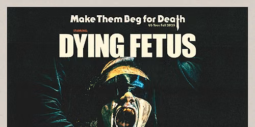 Dying Fetus at House of Blues Houston