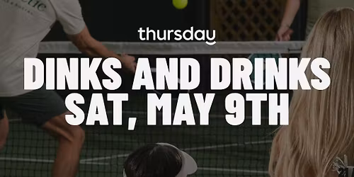 Thursday | Singles Only Dinks and Drinks St Pete Athletic Club  | St. Petersburg