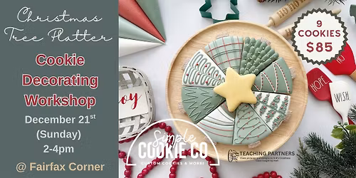 \u2b50 Christmas Tree Platter Cookie Decorating Workshop (Fairfax, VA)