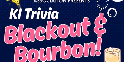 Trivia BLACKOUT & BOURBON