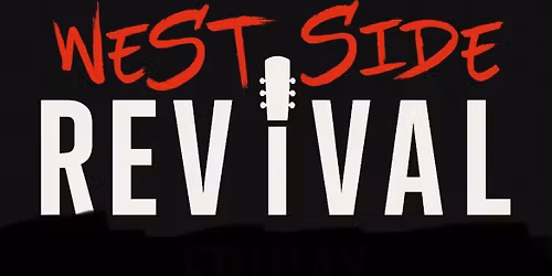 Live music: West Side Revival