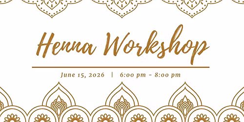 Henna Workshop with Henna Design House