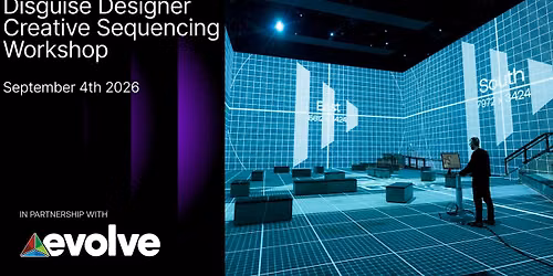 Disguise Creative Sequencing Workshop- Las Vegas Roadshow