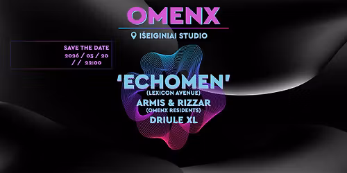 OMENX: LEXICON AVENUE – ECHOMEN