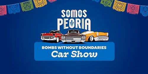 Somos Peoria Finale: Cars, Culture & Community