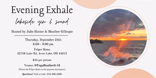 Evening Exhale : Lakeside Yin & Sound
