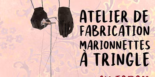 Cr\u00e9ation d'une marionnette \u00e0 fils