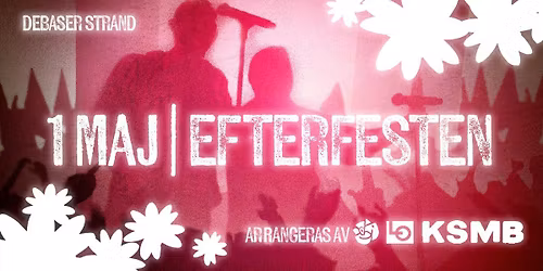1 maj - Efterfesten