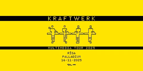 Kraftwerk Multimedia Tour 2025 | R\u012bga
