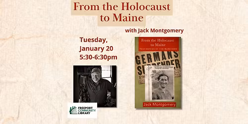 From the Holocaust to Maine: Testimonies of the Survivors