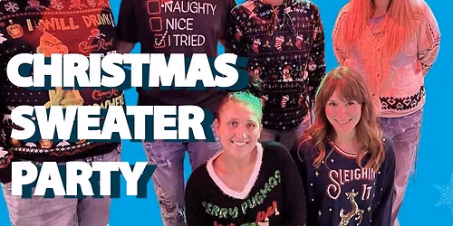 Ugly Xmas Sweater Party w\/Left of Center