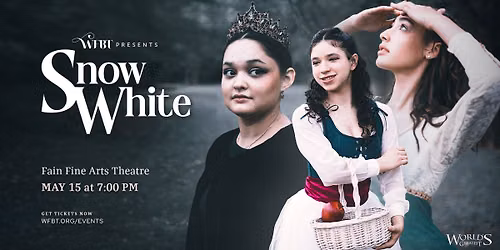 WFBT Presents: Snow White