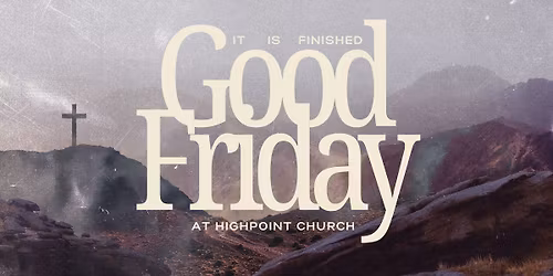 Good Friday Night of Worship \u271d\ufe0f