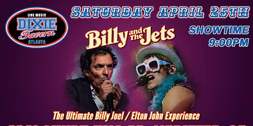Elton John & Billy Joel Tribute with Billy and the Jets