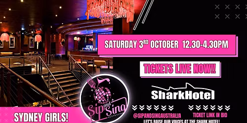 SIP & SING AUSTRALIA - SYDNEY - THE SHARK HOTEL!