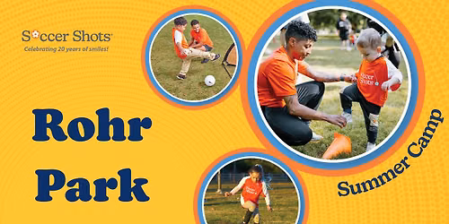 Soccer Shots Summer Camp at Rohr Park!