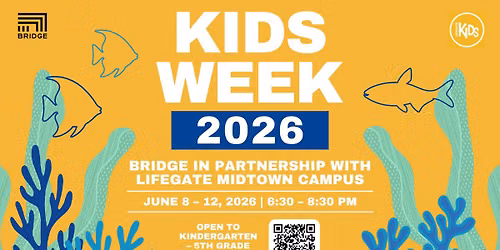 Kids Week 2026