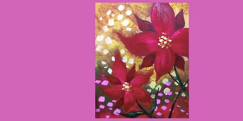 Paint and Sip Poinsettia Jubilee