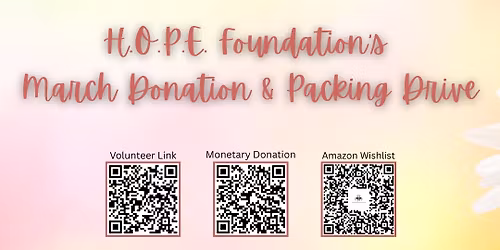 H.O.P.E. Foundation\u2019s March Donation & Packing Drive