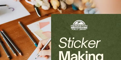 Sticker Making (For Teens)