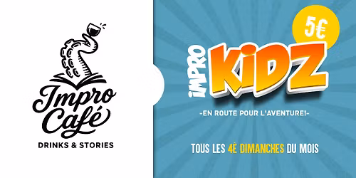 Impro Kidz! 3e \u00e9dition par l'Impro Caf\u00e9