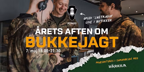 Bukkejagtsaften med 'Jagtradio' live i butikken 