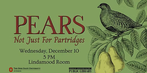 Pears \u2013 Not Just For Partridges