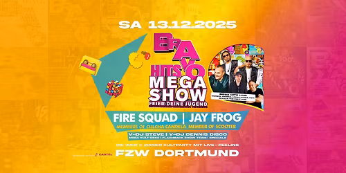 BRAVO HITS - MEGA SHOW \/w FIRE SQUAD (Member of CULCHA CANDELA) - JAY FROG & VIELE SPECIALS +++
