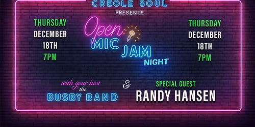 Creole Soul Jam Night \u2022 Special Guest Randy Hansen