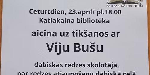 Tik\u0161an\u0101s ar dabiskas redzes skolot\u0101ju Viju Bu\u0161u