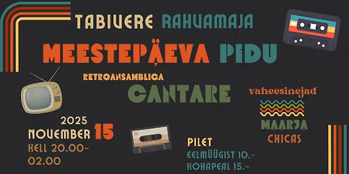 Meestep\u00e4eva pidu ansambliga Cantare