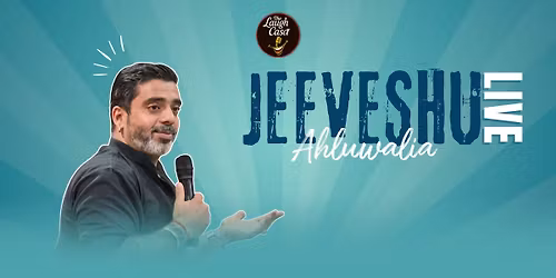 Jeeveshu Ahluwalia live A standup comedy show