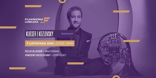 Koncert symfoniczny Klieser | Kozlovsky