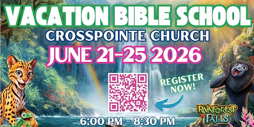 CrossPointe Church Vacation Bible School