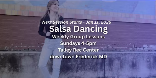 Salsa Dancing - Weekly Group Lessons - Restarting Jan 11