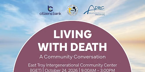 Living with Death: A Community Conversation