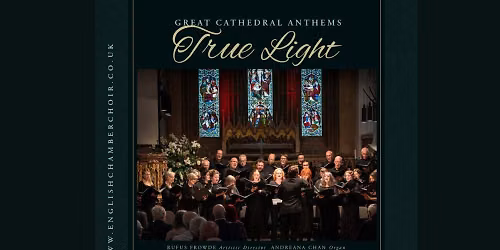 True Light - Great Cathedral Anthems
